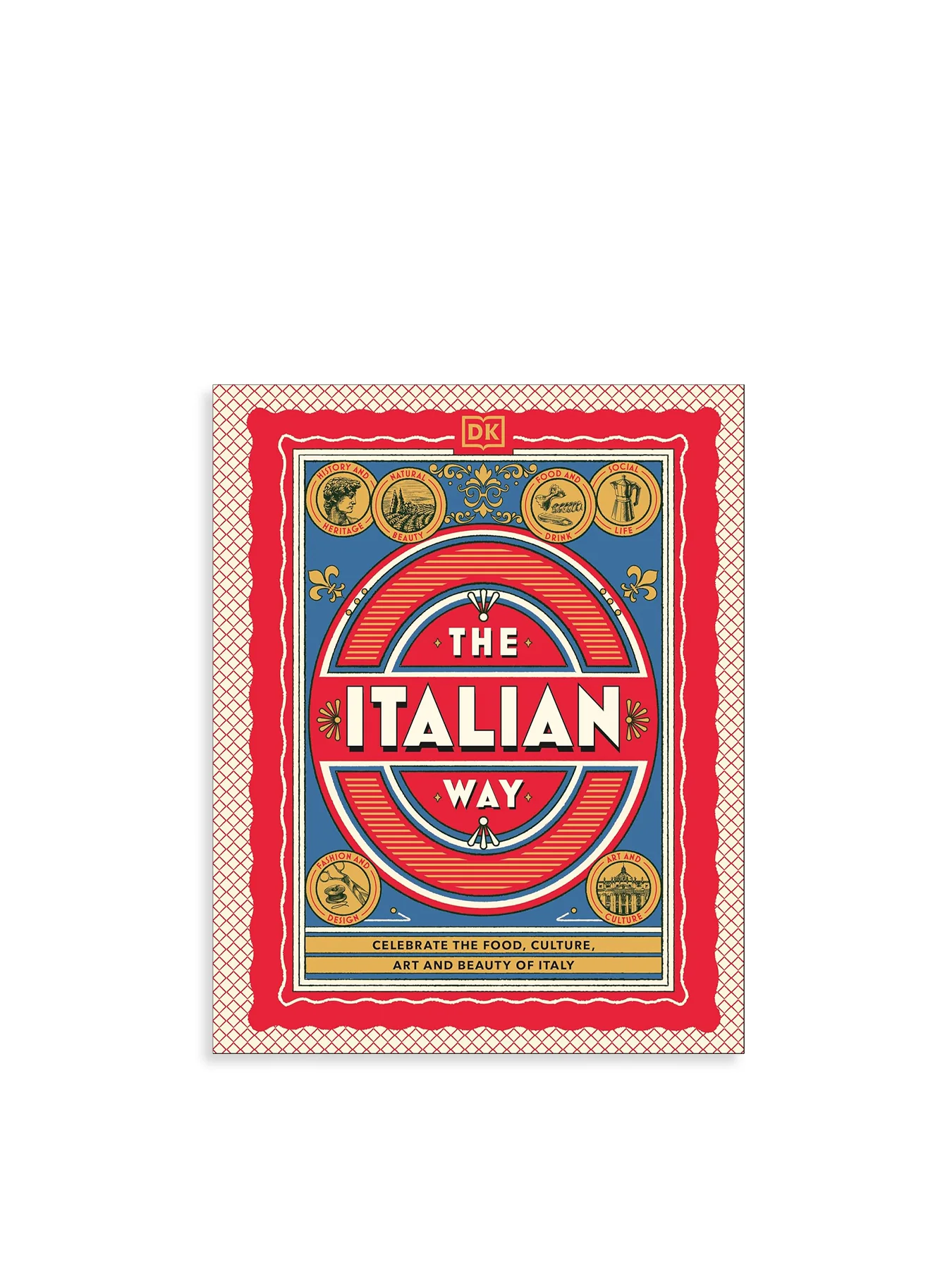 The Italian Way Culinary Guide